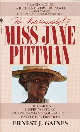 The Autobiography of Miss Jane Pittman Paperback by Ernest J.Gaines