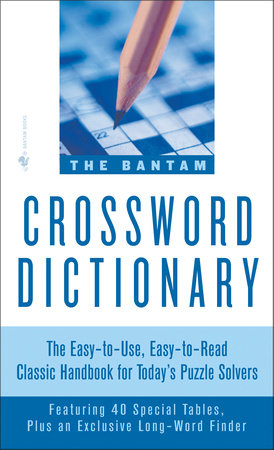 The Bantam Crossword Dictionary Paperback by Walter D. Glanze and Jerome Fried