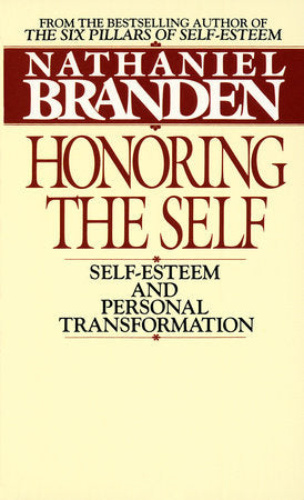 Honoring the Self Paperback by Nathaniel Branden