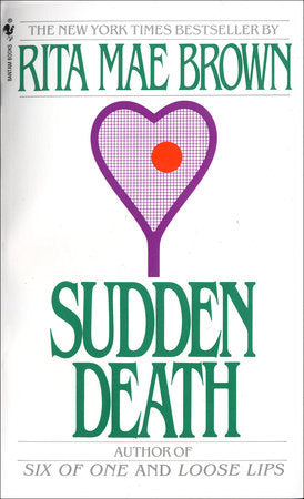 Sudden Death Paperback by Rita Mae Brown