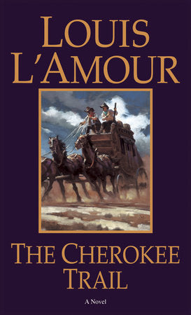 The Cherokee Trail MM by Louis L'Amour