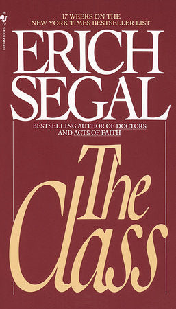 The Class Paperback by Erich Segal