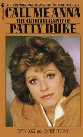 Call Me Anna Paperback by Patty Duke