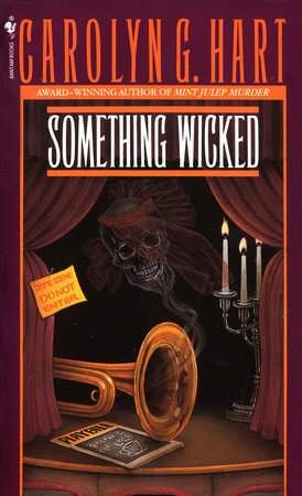 Something Wicked Paperback by Carolyn G. Hart