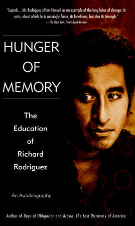 Hunger of Memory Paperback by Richard Rodriguez