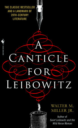A Canticle for Leibowitz Paperback by Walter M. Miller, Jr.