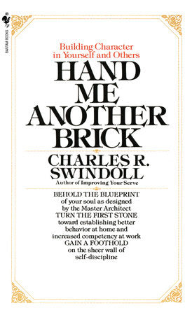 Hand Me Another Brick Paperback by Charles Swindoll