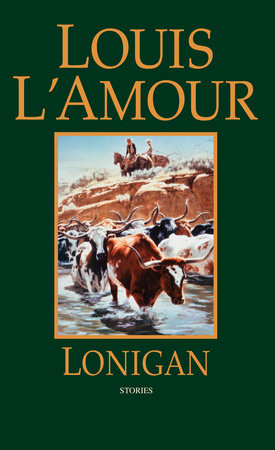 Lonigan Paperback by Louis L'Amour