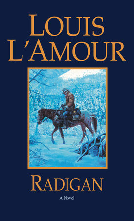 Radigan Paperback by Louis L'Amour