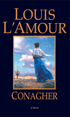 Conagher Paperback by Louis L'Amour