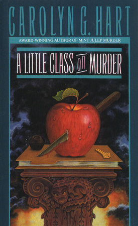A Little Class on Murder Paperback by Carolyn G. Hart
