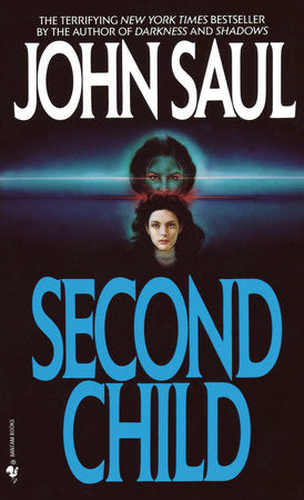 Second Child Paperback by John Saul