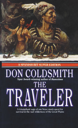 The Traveler Paperback by Don Coldsmith