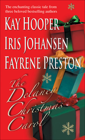 The Delaney Christmas Carol Paperback by Kay Hooper, Iris Johansen and Fayrene Preston