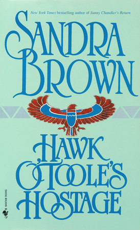 Hawk O'Toole's Hostage Paperback by Sandra Brown