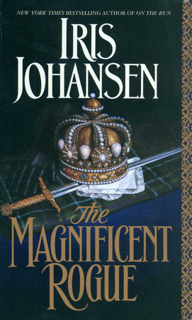 The Magnificent Rogue Paperback by Iris Johansen