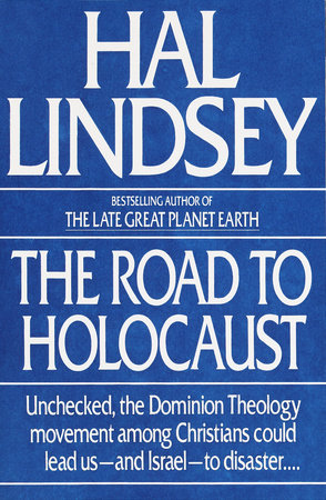 The Road to Holocaust Paperback by Hal Lindsey