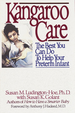Kangaroo Care Paperback by Susan Ludington-Hoe
