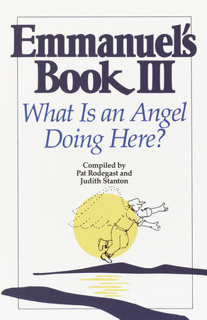 Emmanuel's Book III Paperback by Pat Rodegast and Judith Stanton