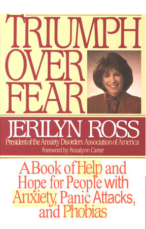 Triumph Over Fear Paperback by Jerilyn Ross