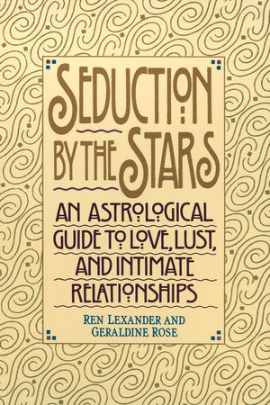 Seduction by the Stars Paperback by Ren Lexander and Geraldine Rose