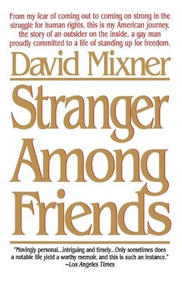 Stranger Among Friends Paperback by David Mixner