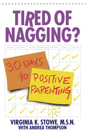 Tired of Nagging? Paperback by Virgina Stowe with Andrea Thompson