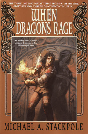 When Dragons Rage Paperback by Michael A. Stackpole