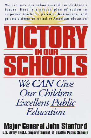 Victory in Our Schools Paperback by John Stanford
