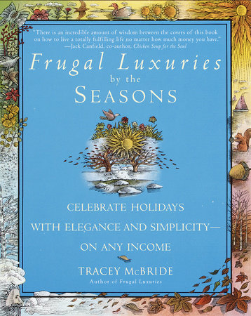 Frugal Luxuries by the Seasons Paperback by Tracey McBride