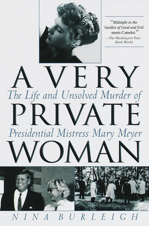 A Very Private Woman Paperback by Nina Burleigh