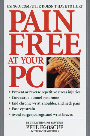 Pain Free at Your PC Paperback by Pete Egoscue