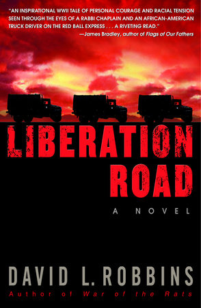 Liberation Road Paperback by David L. Robbins
