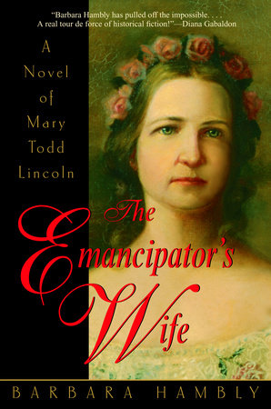 The Emancipator's Wife Paperback by Barbara Hambly