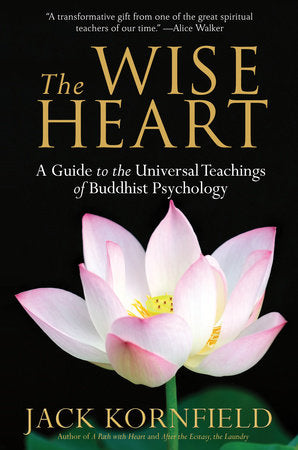 The Wise Heart Paperback by Jack Kornfield