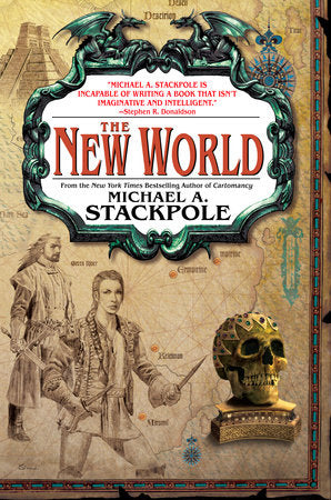 The New World Paperback by Michael A. Stackpole