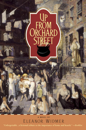 Up from Orchard Street Paperback by Eleanor Widmer