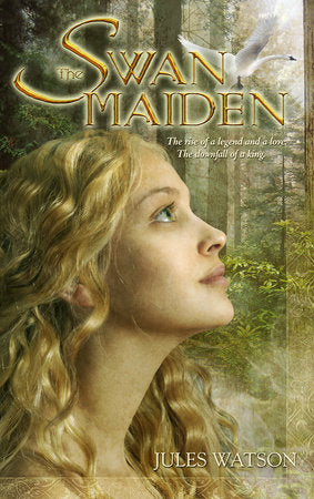 The Swan Maiden Paperback by Jules Watson
