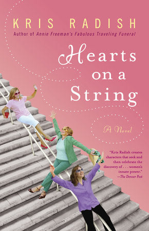 Hearts on a String Paperback by Kris Radish