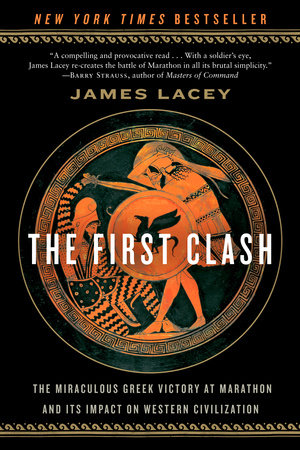 The First Clash Paperback by James Lacey
