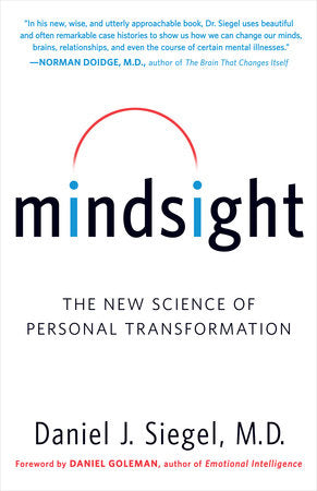 Mindsight Paperback by Daniel J. Siegel, M.D.