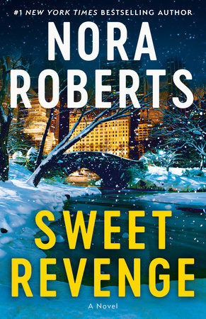 Sweet Revenge Paperback by Nora Roberts