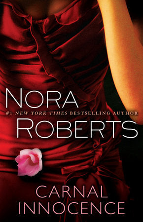 Carnal Innocence Paperback by Nora Roberts