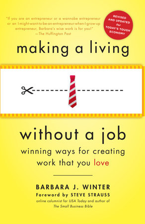 Making a Living Without a Job, revised edition Paperback by Barbara J. Winter