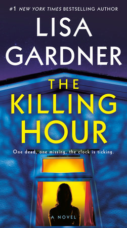 The Killing Hour Paperback by Lisa Gardner