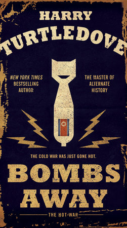 Bombs Away Paperback by Harry Turtledove