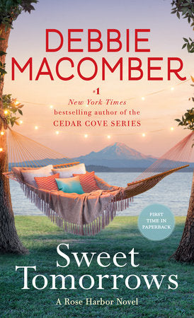 Sweet Tomorrows Paperback by Debbie Macomber