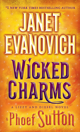 Wicked Charms Paperback by Janet Evanovich and Phoef Sutton