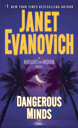 Dangerous Minds Paperback by Janet Evanovich