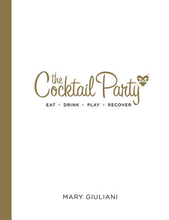 The Cocktail Party Hardcover by Mary Giuliani